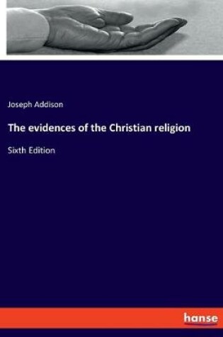 Cover of The evidences of the Christian religion