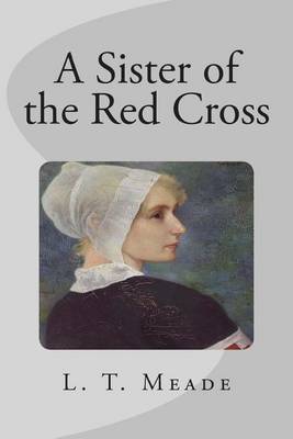 Book cover for A Sister of the Red Cross