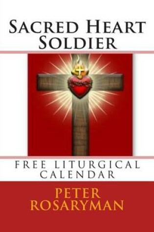 Cover of Sacred Heart Soldier