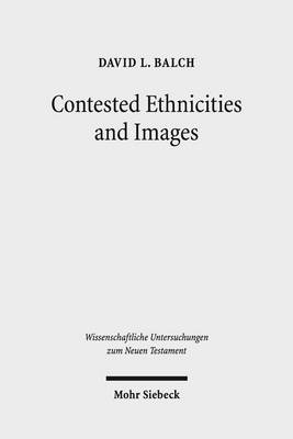 Book cover for Contested Ethnicities and Images