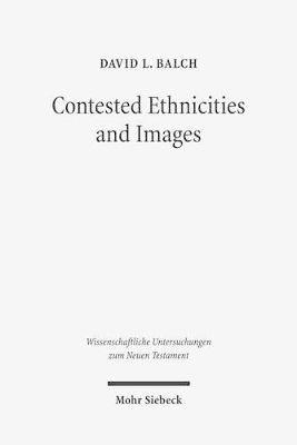 Cover of Contested Ethnicities and Images