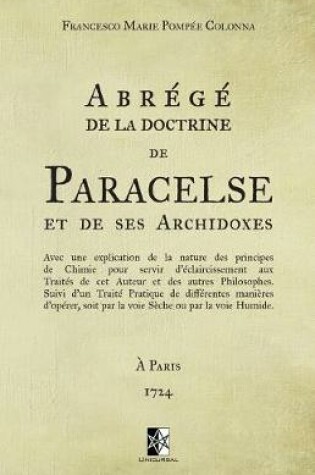 Cover of Abrege de la doctrine de Paracelse et de ses Archidoxes