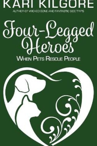 Cover of Four-Legged Heroes