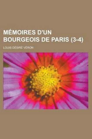 Cover of Memoires D'Un Bourgeois de Paris (3-4)
