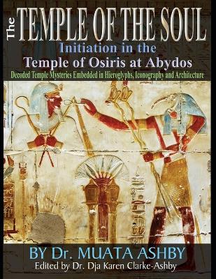 Book cover for Temple of the Soul Initiation Philosophy in the Temple of Osiris at Abydos