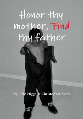 Book cover for Honor Thy Mother, FIND Thy Father