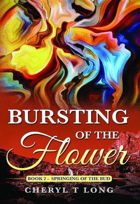 Cover of Bursting of the Flower