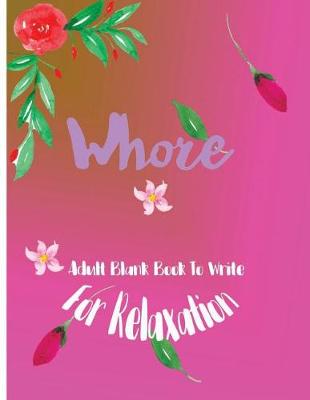 Book cover for Whore