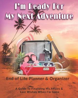 Book cover for I'm Ready For My Next Adventure