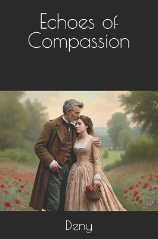 Cover of Echoes of Compassion