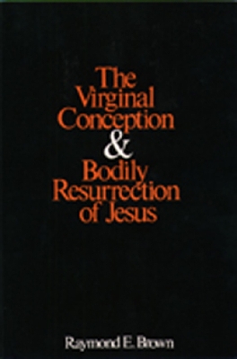 Book cover for The Virginal Conception and Bodily Resurrection of Jesus