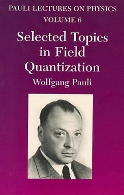 Book cover for Selected Topics in Field Quantization