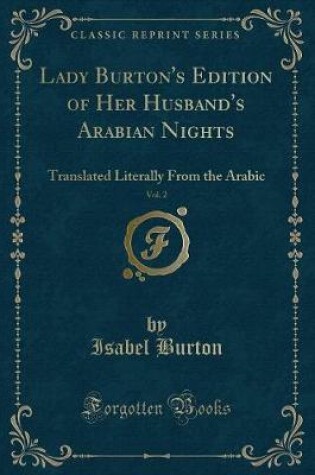 Cover of Lady Burton's Edition of Her Husband's Arabian Nights, Vol. 2