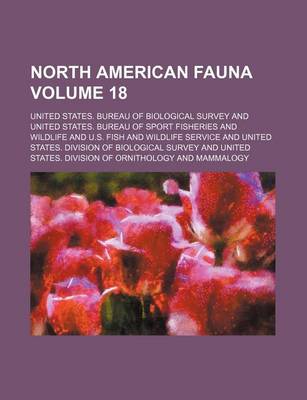 Book cover for North American Fauna Volume 18