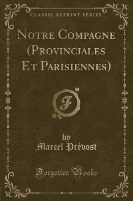 Book cover for Notre Compagne (Provinciales Et Parisiennes) (Classic Reprint)