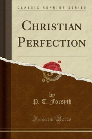 Cover of Christian Perfection (Classic Reprint)