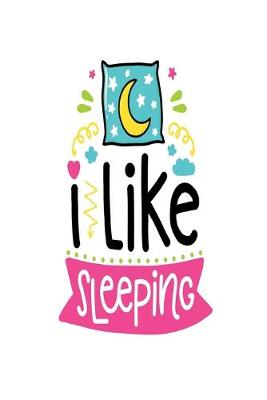 Book cover for I like Sleeping