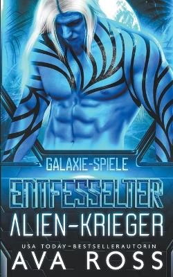 Book cover for Entfesselt Alien-Krieger