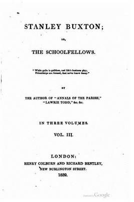 Book cover for Stanley Buxton, Or, The Schoolfellows - Vol. III