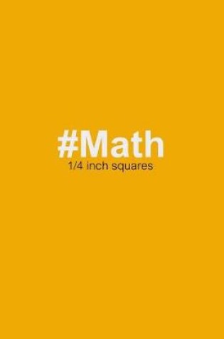 Cover of #Math 1/4 Inch