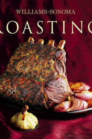 Cover of Williams Sonoma Roasting