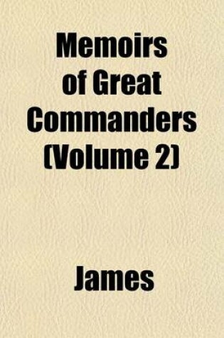 Cover of Memoirs of Great Commanders (Volume 2)