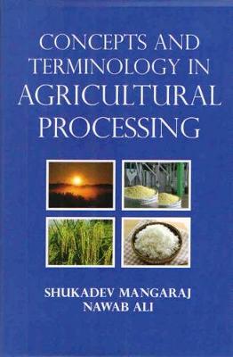 Book cover for Concepts and Terminology in Agricultural Processing