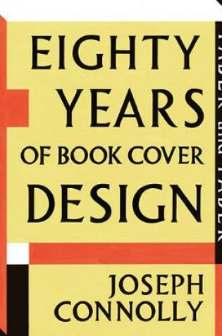 Cover of Faber and Faber: Eighty Years of Book Cover Design