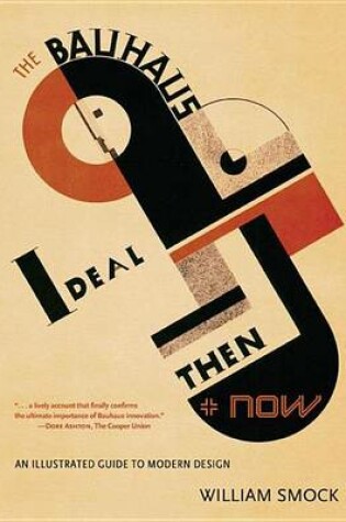 Cover of Bauhaus Ideal Then and Now