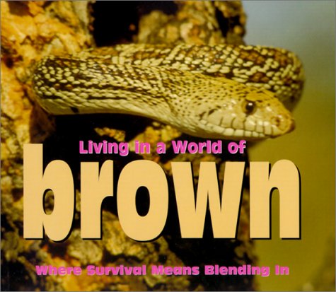 Cover of Living in a World of Brown