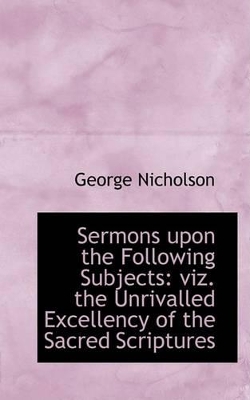 Book cover for Sermons Upon the Following Subjects