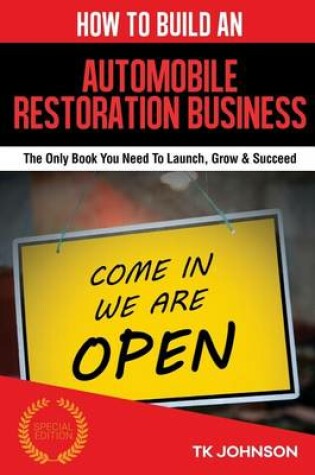 Cover of How to Build an Automobile Restoration Business (Special Edition)