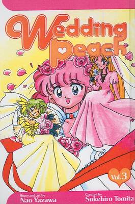 Cover of Wedding Peach, Volume 3