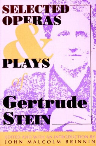 Cover of Selected Operas and Plays of Gertrude Stein