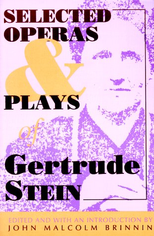 Book cover for Selected Operas and Plays of Gertrude Stein