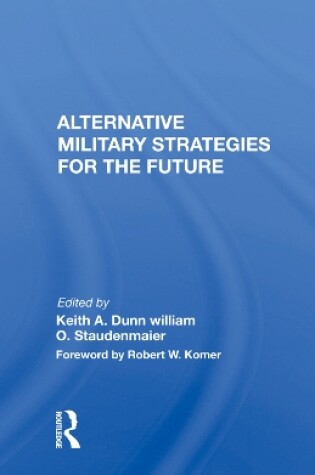 Cover of Alternative Military Strategies for the Future