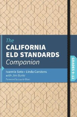 Cover of The California ELD Standards Companion, Grades 9-12