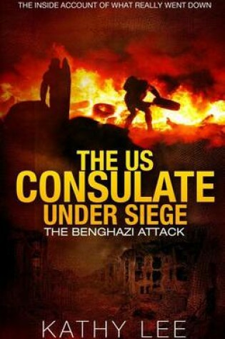 Cover of The US Consulate under Siege