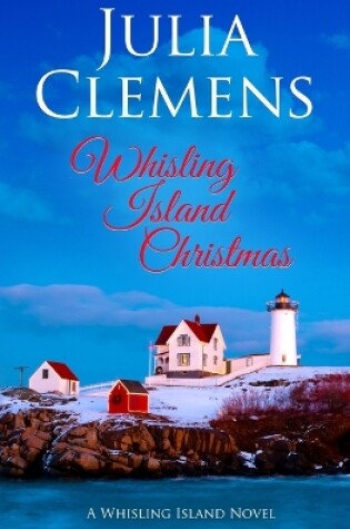 Cover of Whisling Island Christmas