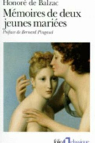 Cover of Memoires de deux jeunes mariees