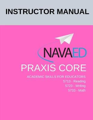 Cover of Instructor Manual Praxis Core Academic Skills for Educators