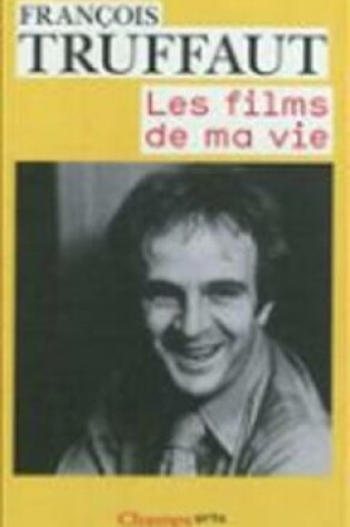 Cover of Les films de ma vie