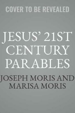 Cover of Jesus' 21st Century Parables