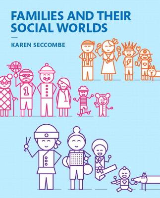 Book cover for Families and Their Social Worlds -- Print Offer [Loose-Leaf]