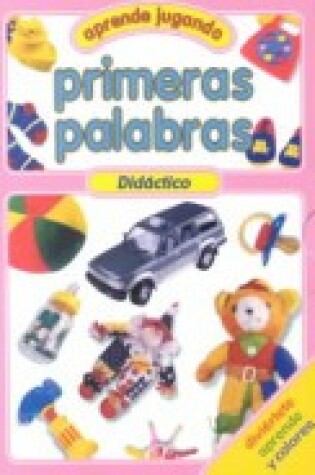 Cover of Primeras Palabras - Aprende Jugando