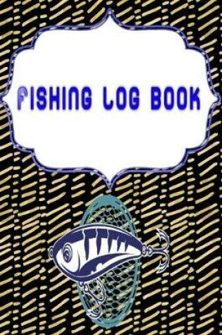 Cover of Fishing Log Books