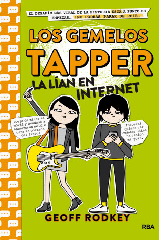 Cover of Los gemelos Tapper la lían en Internet / The Tapper Twins Go Viral