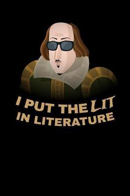 Book cover for I Put the Lit in Literature