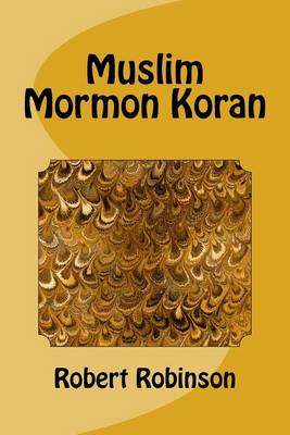 Book cover for Muslim Mormon Koran