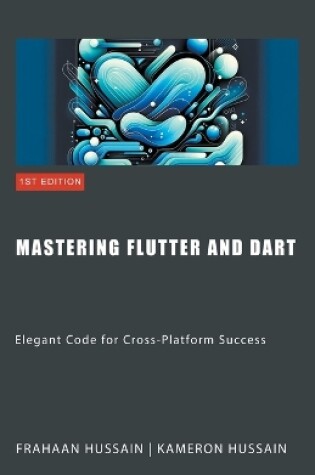 Cover of Mastering Flutter and Dart